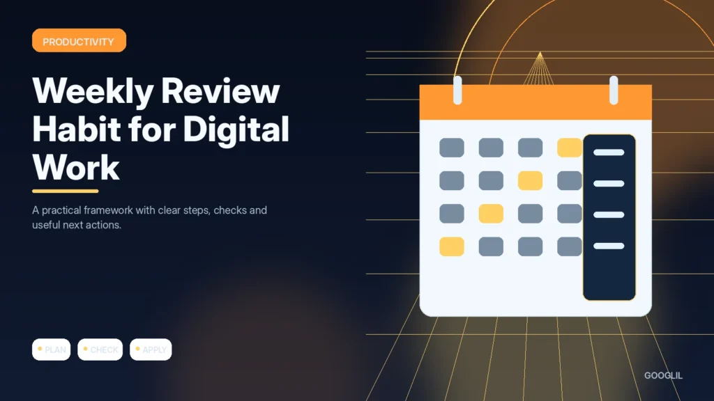 Weekly Review Habit for Digital Work — Productivity featured article illustration