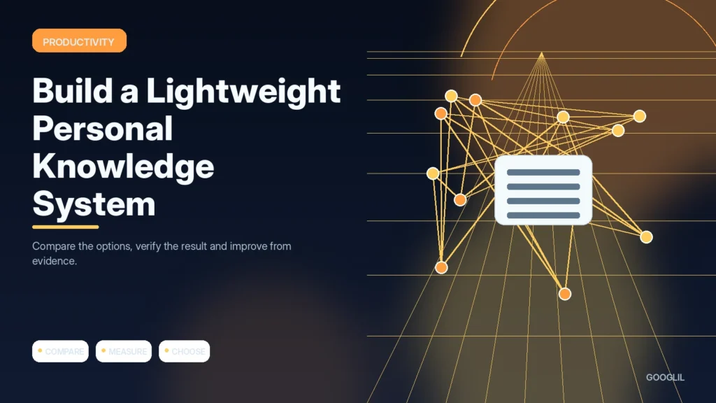 Build a Lightweight Personal Knowledge System — Productivity featured article illustration