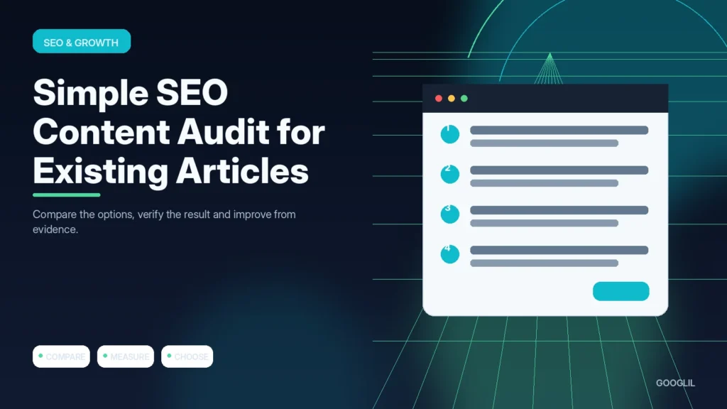 Simple SEO Content Audit for Existing Articles — SEO & Growth featured article illustration