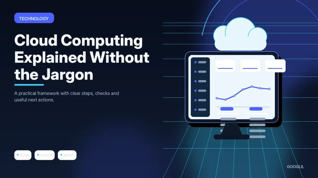 Cloud Computing Explained Without the Jargon — Technology featured article illustration