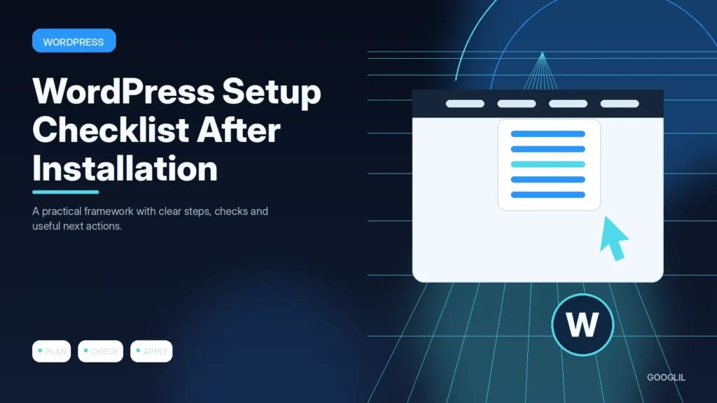 WordPress Setup Checklist After Installation — WordPress featured article illustration